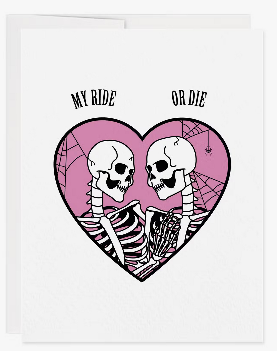 My Ride or Die Greeting Card - A2 / Blank Interior