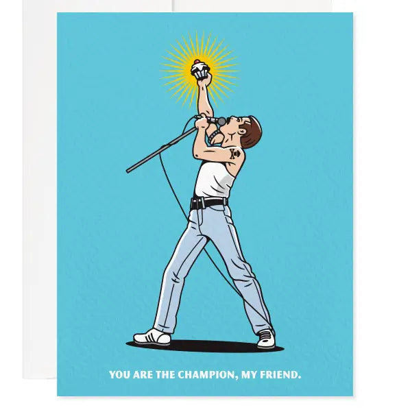 You Are the Champion Greeting Card - Graduation / Friendship